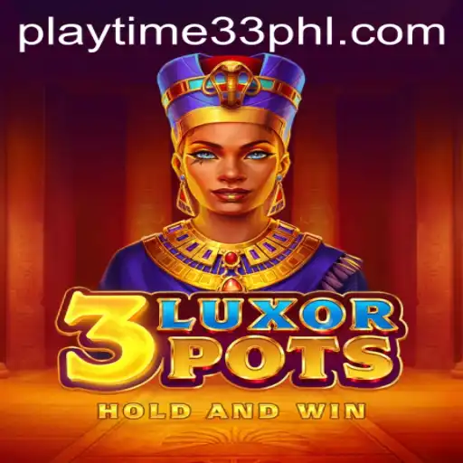 Experiencing Adventure with 3LuxorPots: A Dive into the Gaming World