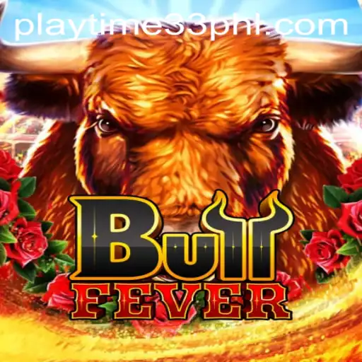 Explore the Thrills of BullFever: A New Gaming Sensation with Playtime33