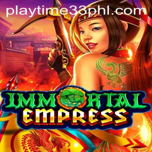 Unveiling ImmortalEmpress: An Epic Gaming Adventure