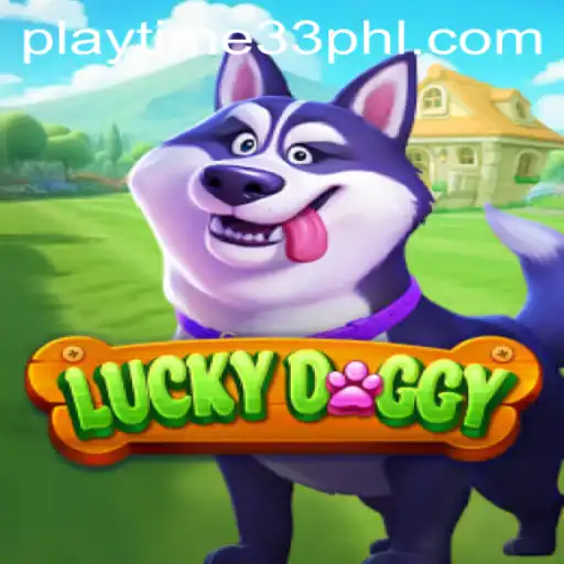 Discovering LuckyDoggy: Playtime33's Newest Adventure