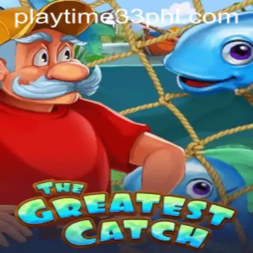 TheGreatestCatch: A Thrilling Adventure for All Ages
